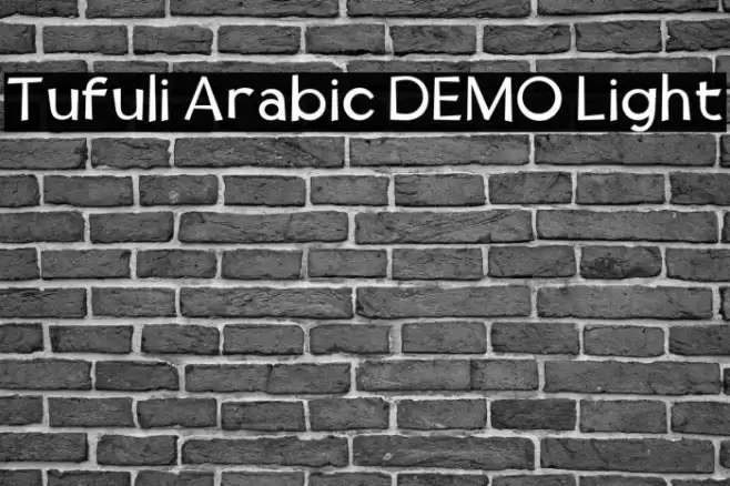 Tufuli Arabic DEMO Light خط examples