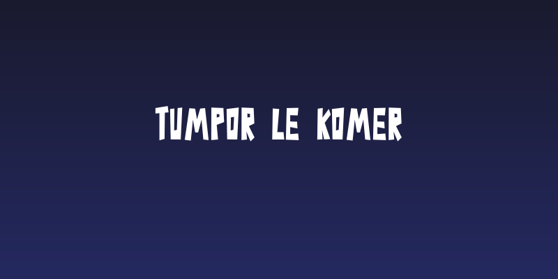 Tumpor Le Komer Social Header