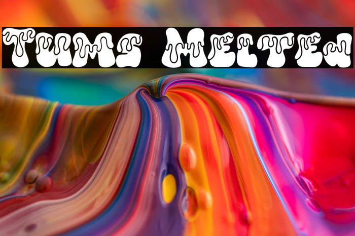 Tums Melted Example 2