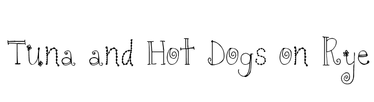 Tuna and Hot Dogs on Rye Font
