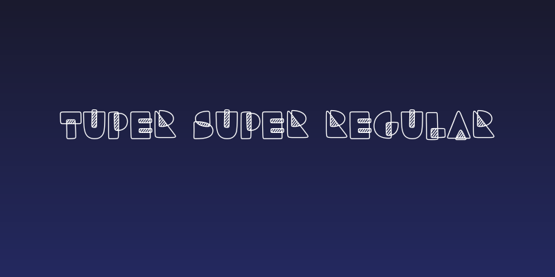 Tuper Super Regular Social Header