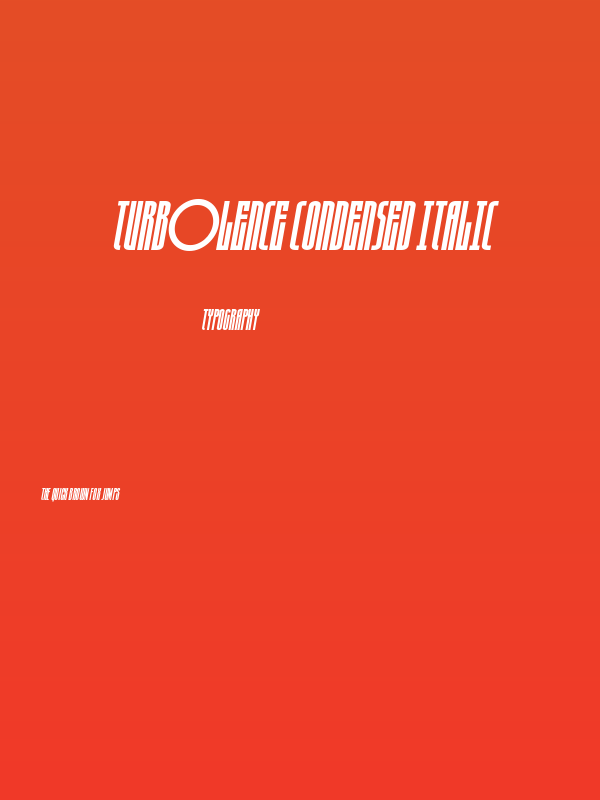 Turb0lence Condensed Italic Poster