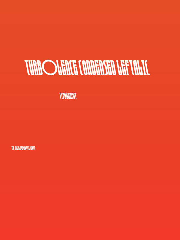 Turb0lence Condensed Leftalic Poster