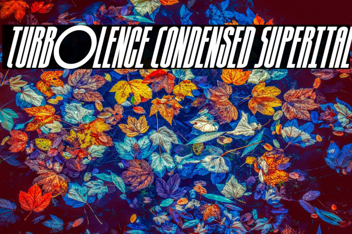 Turb0lence Condensed SuperItal Example 1