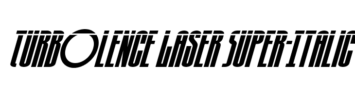 Turb0lence Laser Super-Italic  Frei Schriftart Herunterladen