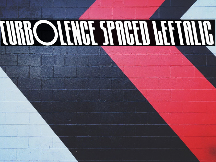 Turb0lence Spaced Leftalic Example 3