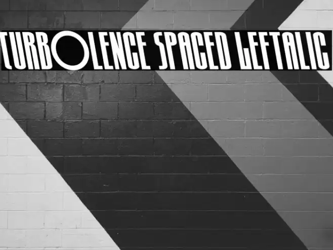 Turb0lence Spaced Leftalic Font examples