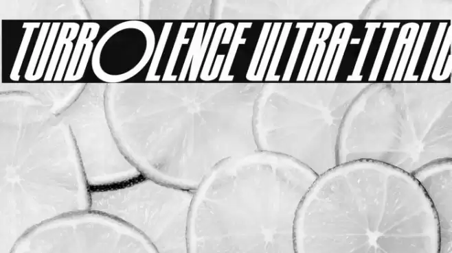 Turb0lence Ultra-Italic Font examples