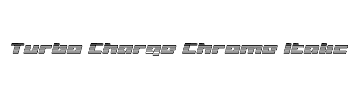 Turbo Charge Chrome Italic  नि: शुल्क फ़ॉन्ट्स डाउनलोड