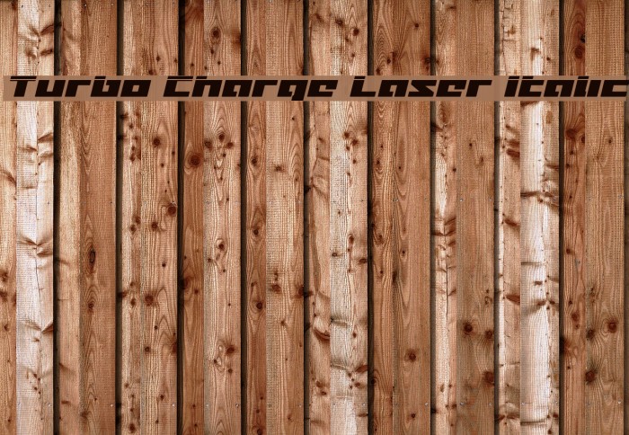 Turbo Charge Laser Italic Font examples