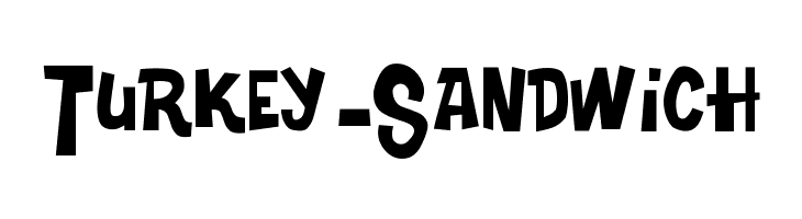 Turkey-Sandwich Font