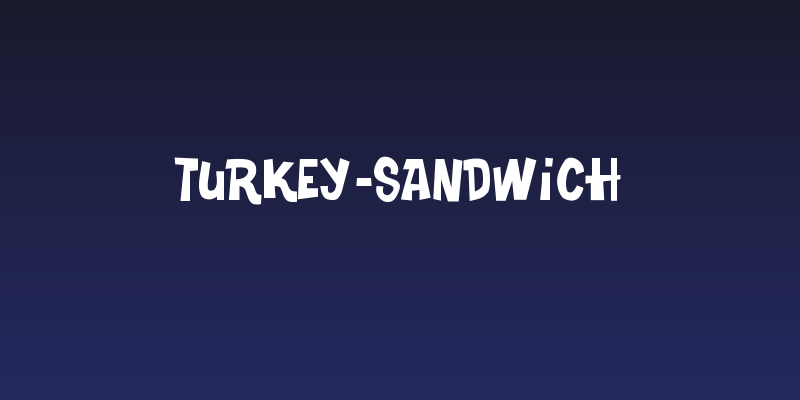 Turkey-Sandwich Social Header