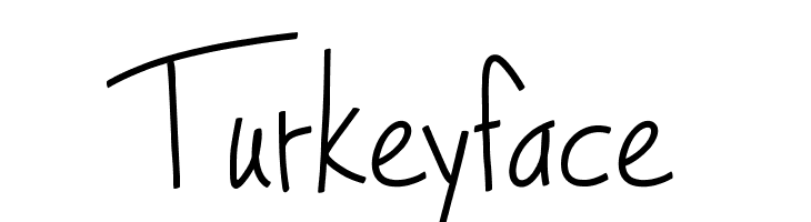 Turkeyface  Frei Schriftart Herunterladen