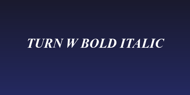 Turn W Bold Italic Social Header