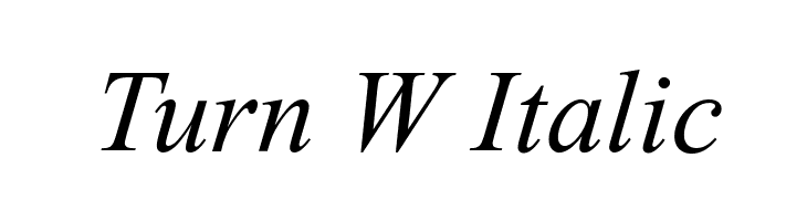 Turn W Italic Font