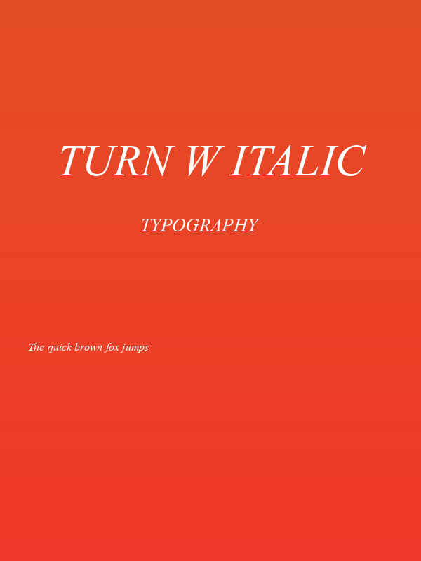 Turn W Italic Poster