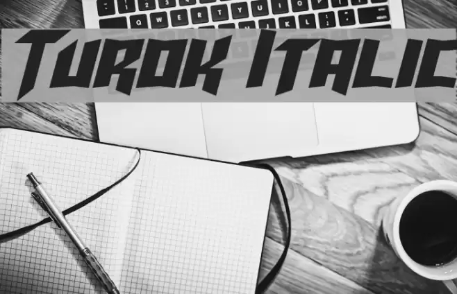 Turok Italic Font examples