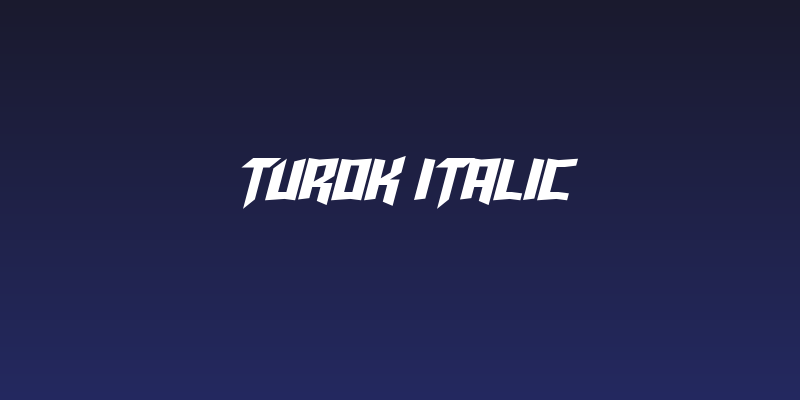 Turok Italic Social Header