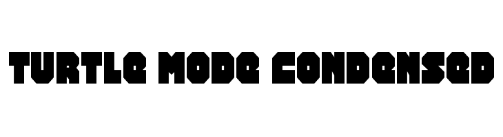 Turtle Mode Condensed  Frei Schriftart Herunterladen