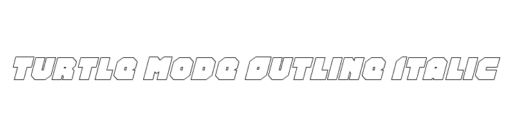Turtle Mode Outline Italic  لخطوط تنزيل