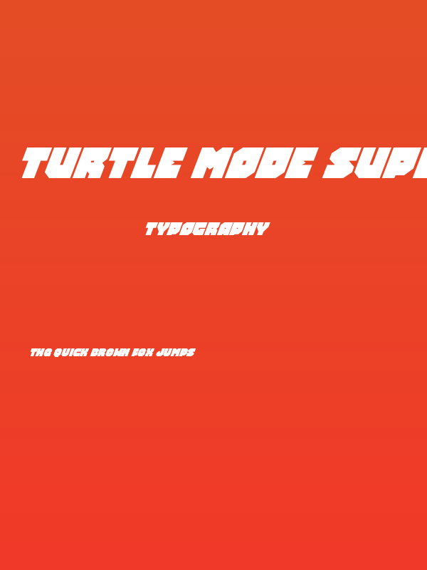 Turtle Mode Super-Italic Poster
