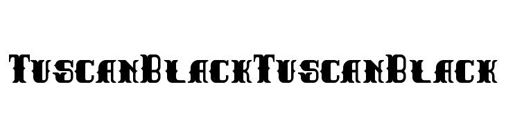 Tuscan Black Tuscan Black  font caratteri gratis