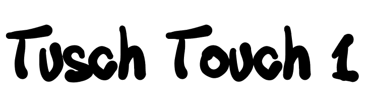 Tusch Touch 1  Free Fonts Download