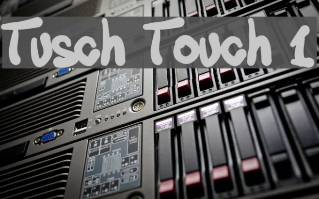 Tusch Touch 1 Example 1