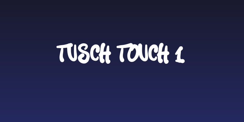 Tusch Touch 1 Social Header