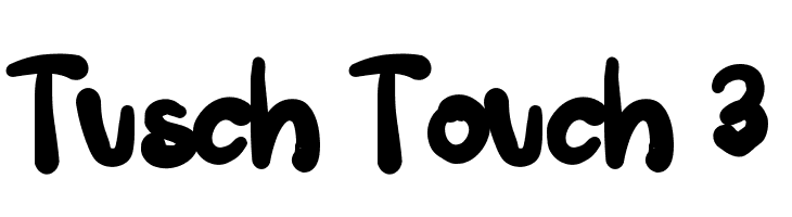 Tusch Touch 3 Font