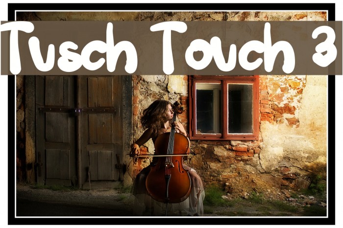 Tusch Touch 3 Font examples