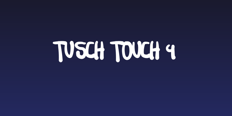 Tusch Touch 4 Social Header