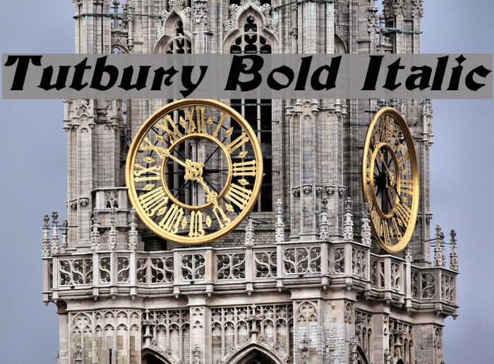 Tutbury Bold Italic Example 3