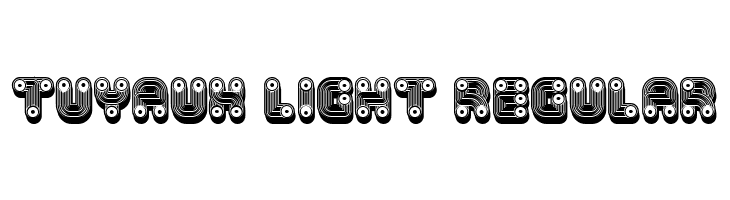 Tuyaux Light Regular Font