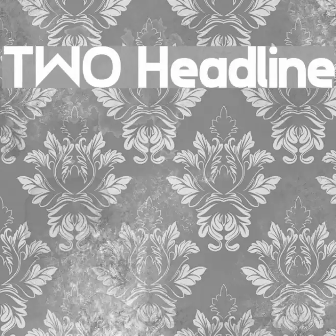 TWO Headline Font examples
