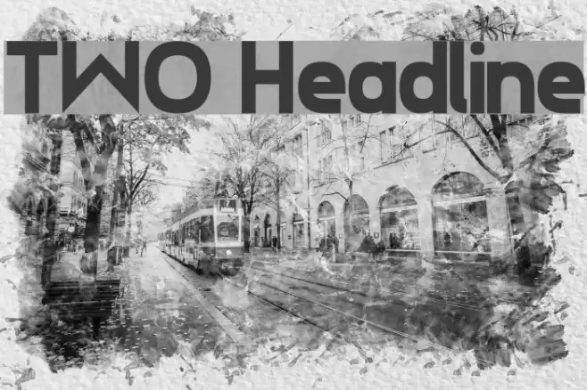 TWO Headline Font examples