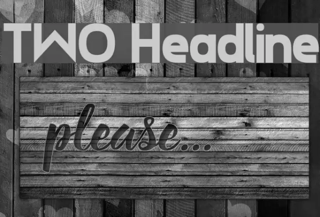 TWO Headline Font examples