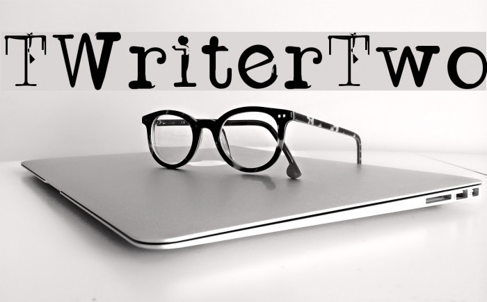 TWriterTwo Font examples
