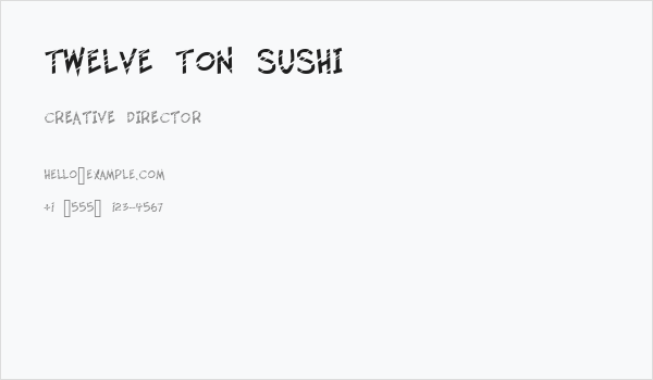 Twelve Ton Sushi Business Card