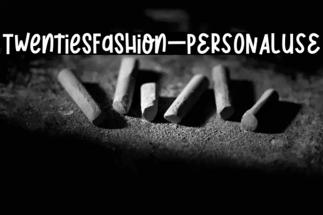 TwentiesFashion_PERSONALUSE Font examples