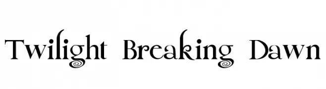 Twilight Breaking Dawn  フリーフォントのダウンロード