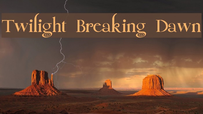 Twilight Breaking Dawn Font examples