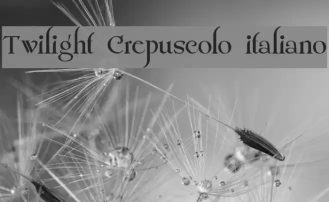 Twilight Crepuscolo italiano Font examples
