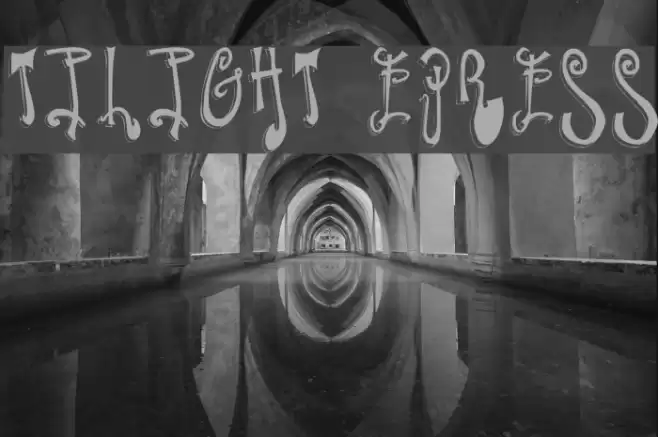 Twilight Express Fonte examples