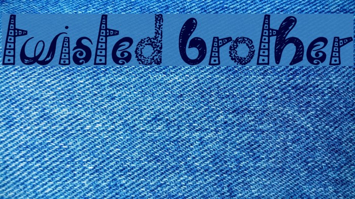 Twisted Brother Font examples