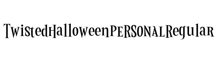Twisted Halloween PERSONAL Regular  Frei Schriftart Herunterladen