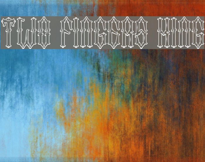 Two Fingers King Font examples