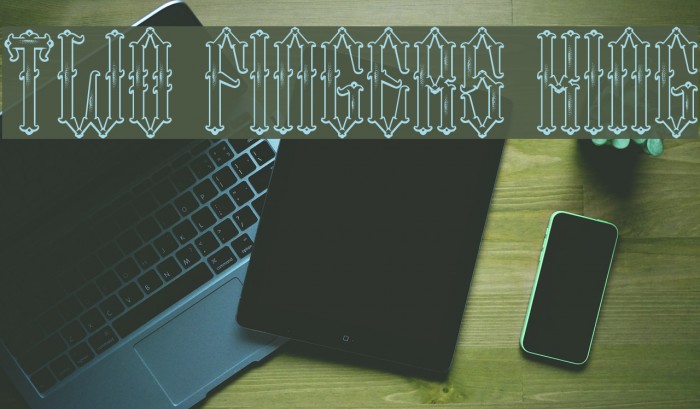 Two Fingers King Font examples
