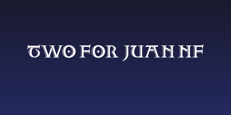 Two For Juan NF Social Header