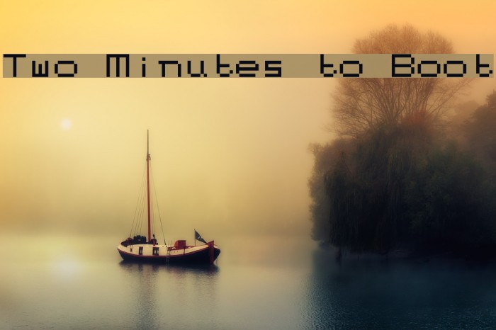 Two Minutes to Boot Шрифта examples